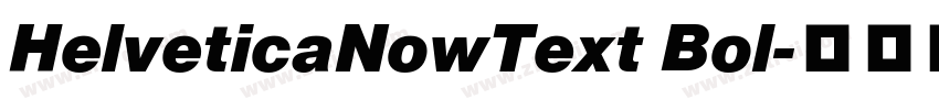 HelveticaNowText Bol字体转换